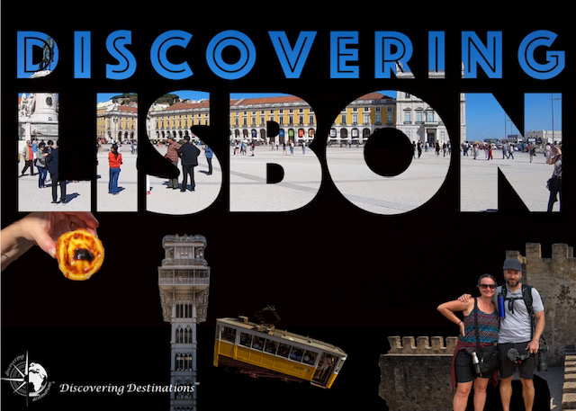 A full day exploring Lisbon